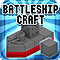 Battleship Craft